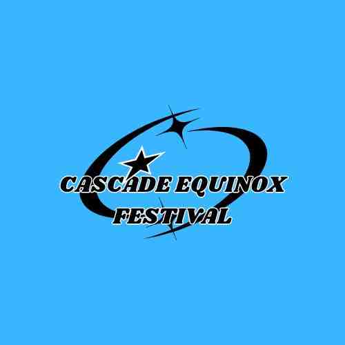 Cascade Equinox Festival