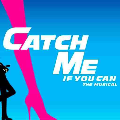 Catch Me If You Can