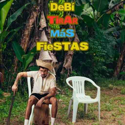 Debi Tirar Mas Fiestas