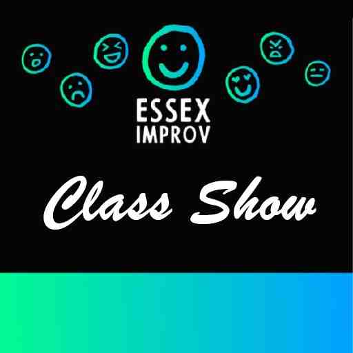 Essex Improv Class Show