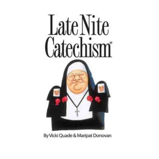 Late Night Catechism