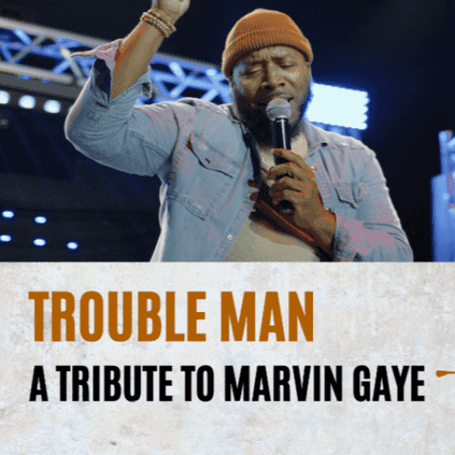 Trouble Man - A Tribute to Marvin Gaye