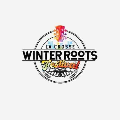 La Crosse Winter Roots Festival
