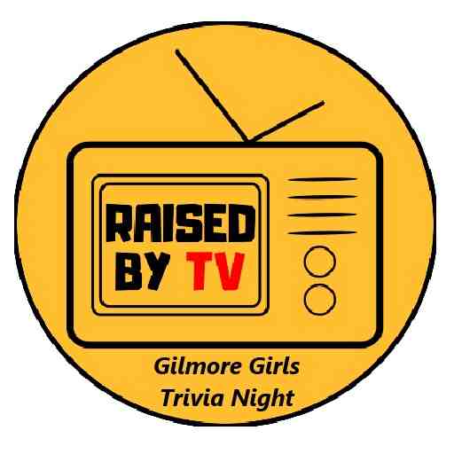 Raised By TV: Gilmore Girls Trivia Night