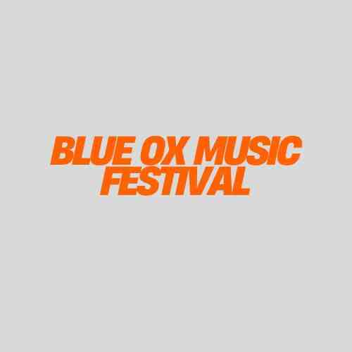 Blue Ox Music Festival - 3 Day Pass