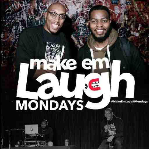 Make Em Laugh Monday