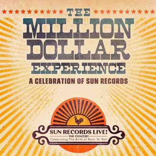 The Million Dollar Experience: A Celebration of Sun Records