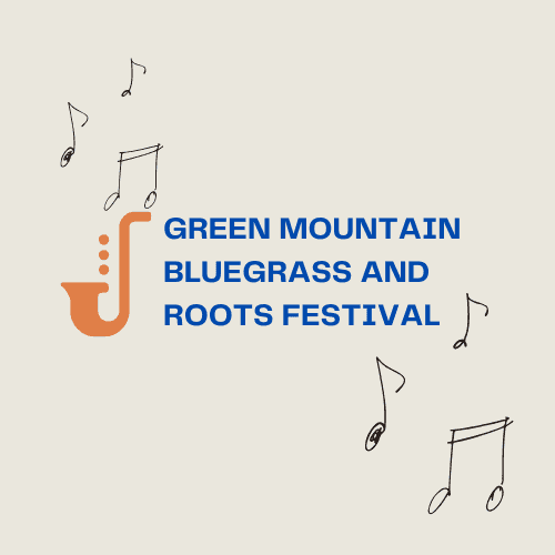 Green Mountain Bluegrass and Roots Festival - 4 Day Pass